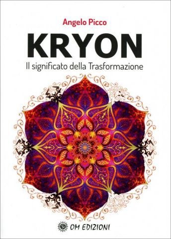 Kryon - Il Significato della Trasformazione