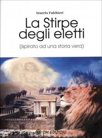 La Stirpe degli Eletti (ispirato ad una storia vera)